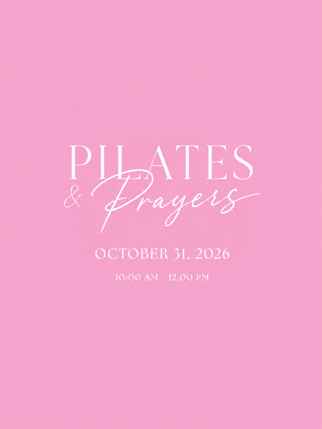 Pilates & Prayers - October 31st